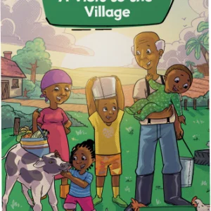 A Visit to the Village