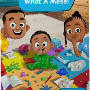 What a Mess!
